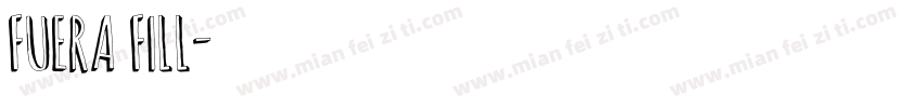 Fuera Fill字体转换